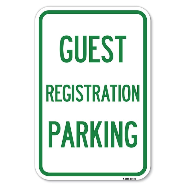 Signmission Guest Registration Parking Heavy-Gauge Aluminum Sign, 12" x 18", A-1218-23923 A-1218-23923 - main